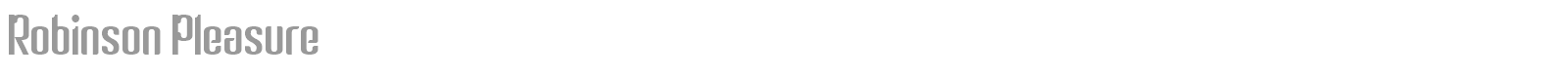 Robinson Pleasure font preview